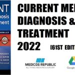 CURRENT Medical Diagnosis and Treatment 2022 61st Edition PDF