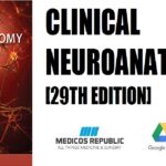 Clinical Neuroanatomy 29th Edition PDF