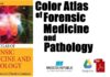 Color Atlas of Forensic Medicine and Pathology PDF