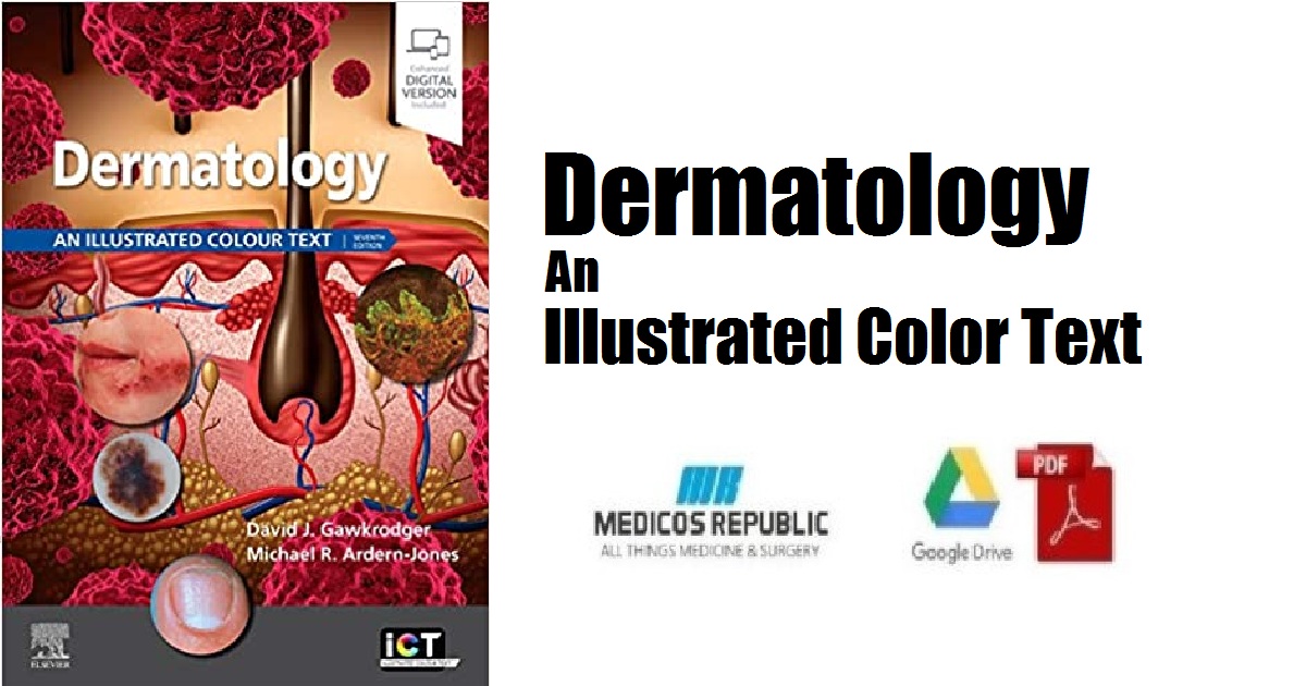 Dermatology an illustrated color text PDF