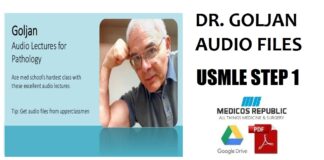 Goljan USMLE Step 1 Pathology Audio Files Free Download