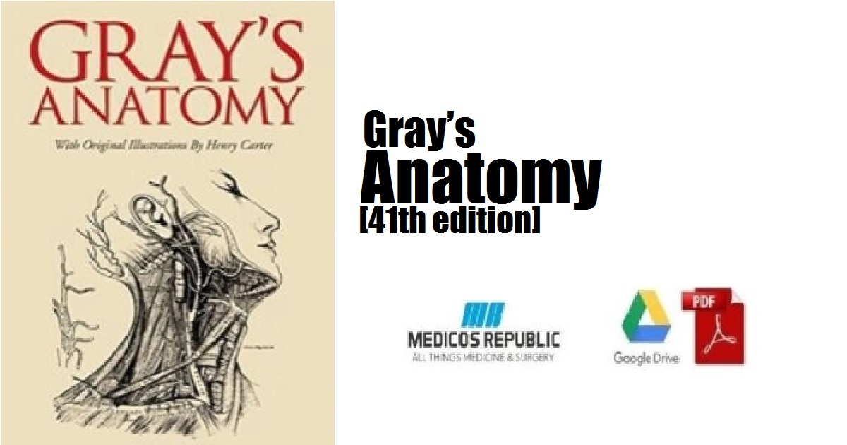 Gray's Anatomy 41th edition PDF Free Download