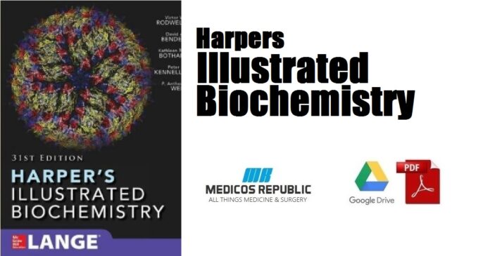 Harpers Illustrated Biochemistry PDF