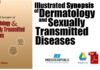 Illustrated Synopsis of Dermatology and Sexually Transmitted Diseases PDF