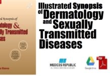 Illustrated Synopsis of Dermatology and Sexually Transmitted Diseases PDF