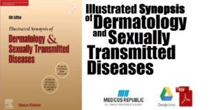 Illustrated Synopsis of Dermatology and Sexually Transmitted Diseases PDF