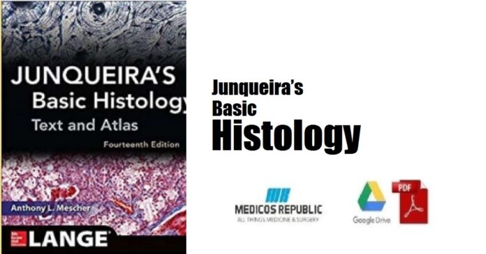 Junqueira’s Basic Histology PDF