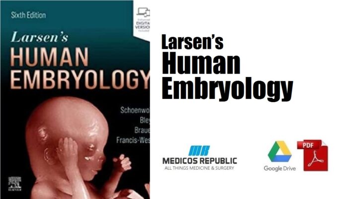 Larsen’s Human Embryology PDF