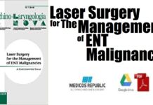 Laser Surgery for the Management of Ent Malignancies PDF