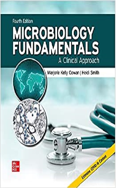 Loose Leaf for Microbiology Fundamentals: A Clinical Approach 4th Edition PDF