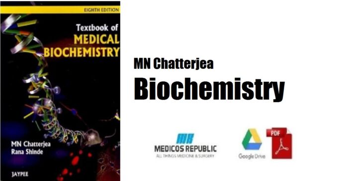 MN Chatterjea Biochemistry PDF