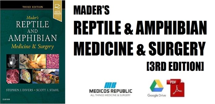 Mader's Reptile and Amphibian Medicine and Surgery 3rd Edition PDF