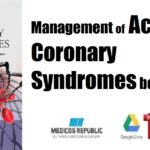 Management of Acute Coronary Syndromes book PDF