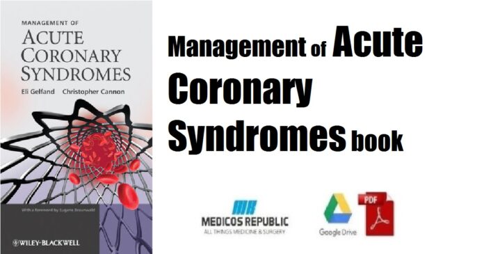 Management of Acute Coronary Syndromes book PDF