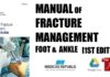 Manual of Fracture Management - Foot and Ankle 1st Edition PDF