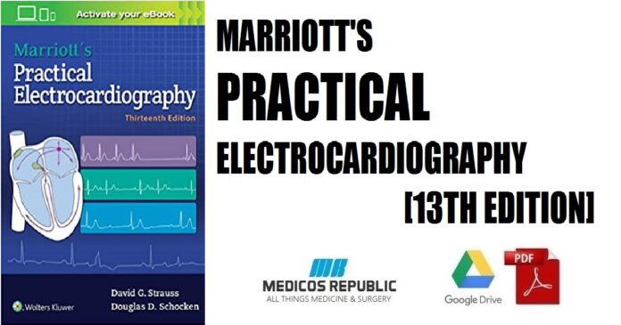 Marriott's Practical Electrocardiography 13th Edition PDF