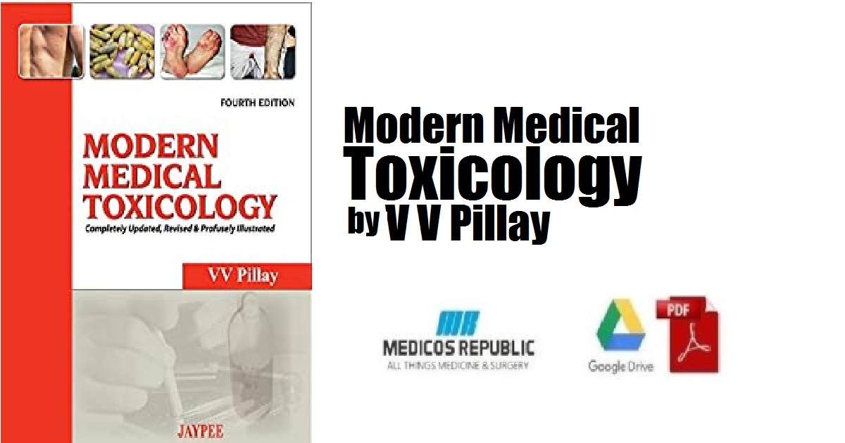 Modern Medical Toxicology by V V Pillay PDF