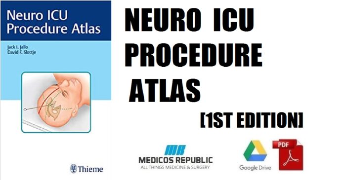 Neuro ICU Procedure Atlas 1st Edition PDF
