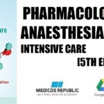 Pharmacology for Anaesthesia and Intensive Care 5th Edition PDF