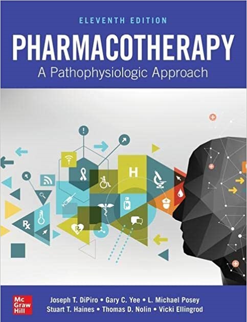 Pharmacotherapy: A Pathophysiologic Approach 11th Edition PDF