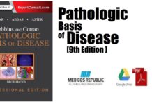 Robbins and Cotran Pathologic Basis of Disease 9th Edition PDF