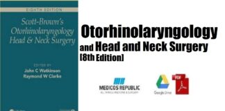 Scott-Brown’s Otorhinolaryngology and Head and Neck Surgery 8th Edition PDF