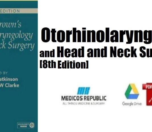 Scott-Brown’s Otorhinolaryngology and Head and Neck Surgery 8th Edition PDF