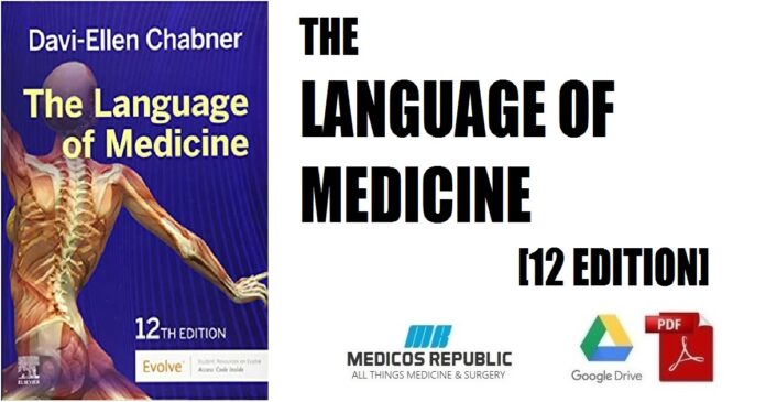 The Language of Medicine 12th Edition PDF