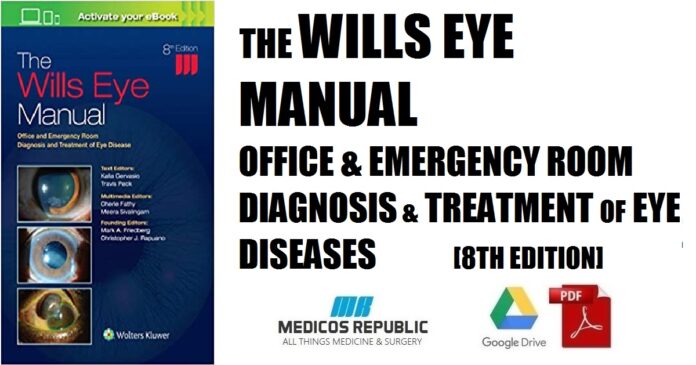 The Wills Eye Manual Office and Emergency Room Diagnosis and Treatment of Eye Disease 8th Edition PDF