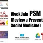 Vivek Jain PSM (Review of Preventive and Social Medicine) PDF Free Download