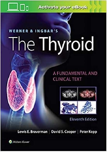 Werner & Ingbar's The Thyroid 11th Edition PDF