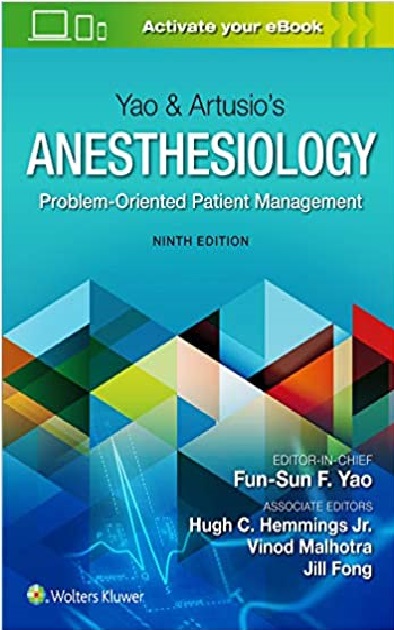 Yao & Artusio’s Anesthesiology: Problem-Oriented Patient Management 9th Edition PDF