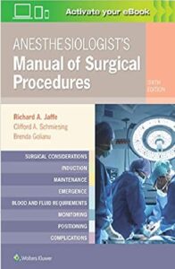 Anesthesiologist's Manual of Surgical Procedures 6th Edition PDF
