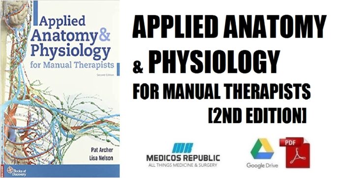 Applied Anatomy & Physiology for Manual Therapists 2nd Edition PDF