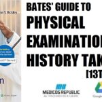 Bates' Guide To Physical Examination and History Taking 13th Edition PDF