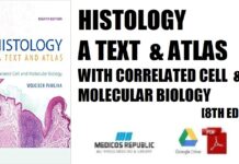 Histology A Text and Atlas With Correlated Cell and Molecular Biology 8th Edition PDF