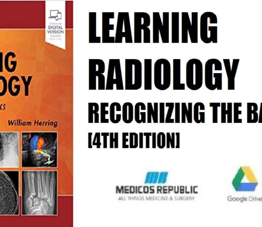 Learning Radiology Recognizing the Basics 4th Edition PDF