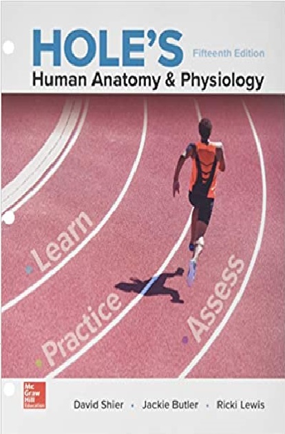 Loose Leaf for Hole's Human Anatomy & Physiology 15th Edition PDF