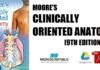Moore's Clinically Oriented Anatomy 9th Edition PDF