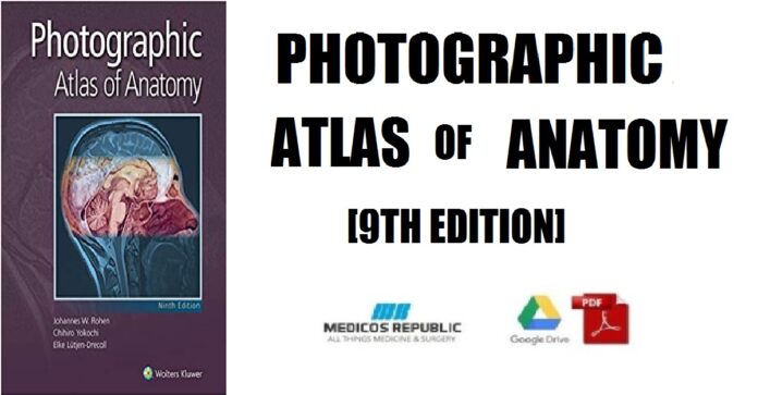 Photographic Atlas of Anatomy 9th Edition PDF