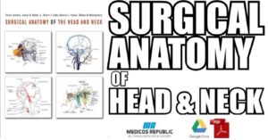 Surgical Anatomy of the Head and Neck PDF Free Download
