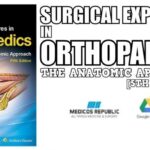 Surgical-Exposures-in-Orthopaedics-The-Anatomic-Approach-5th-Edition-PDF-1-696×365