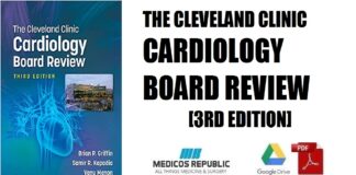 The Cleveland Clinic Cardiology Board Review 3rd Edition PDF