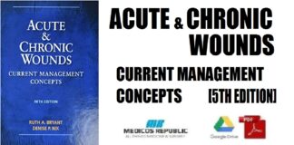 Acute and Chronic Wounds Current Management Concepts 5th Edition PDF