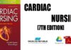 Cardiac Nursing 7th Edition PDF