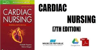 Cardiac Nursing 7th Edition PDF