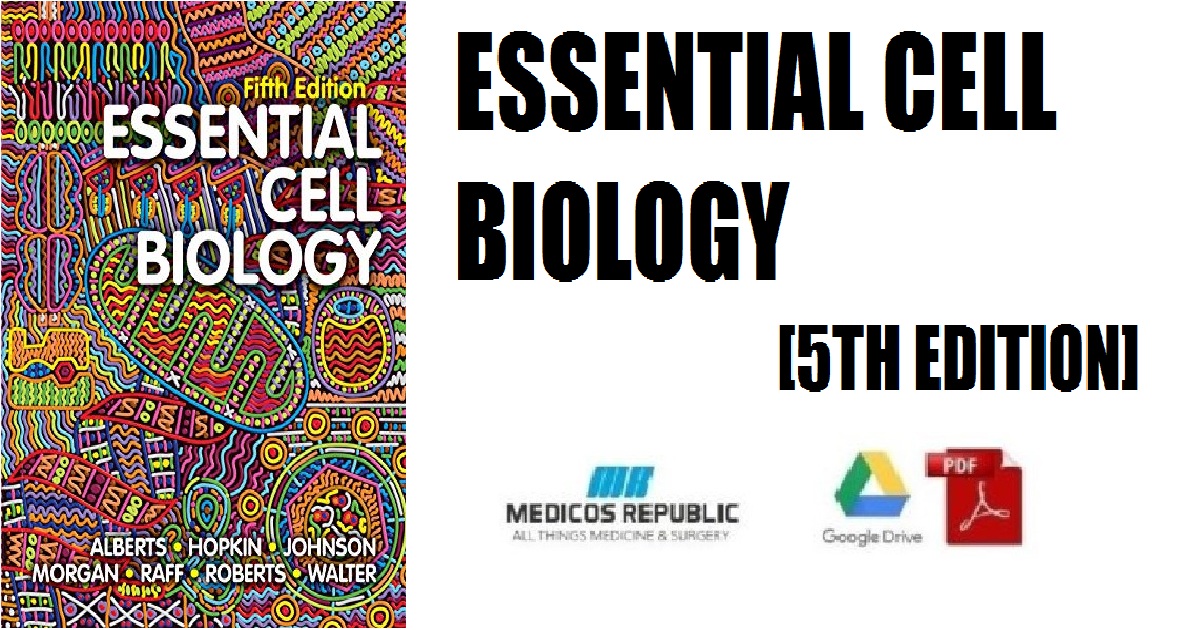 Essential Cell Biology 5th Edition PDF Free Download [Direct Link]