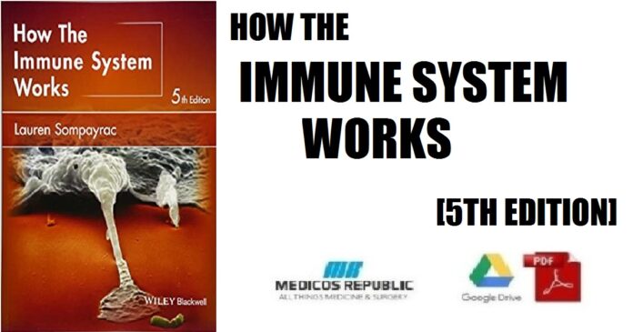 How the Immune System Works 5th Edition PDF