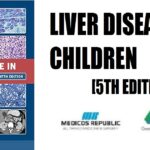 Liver Disease in Children 5th Edition PDF