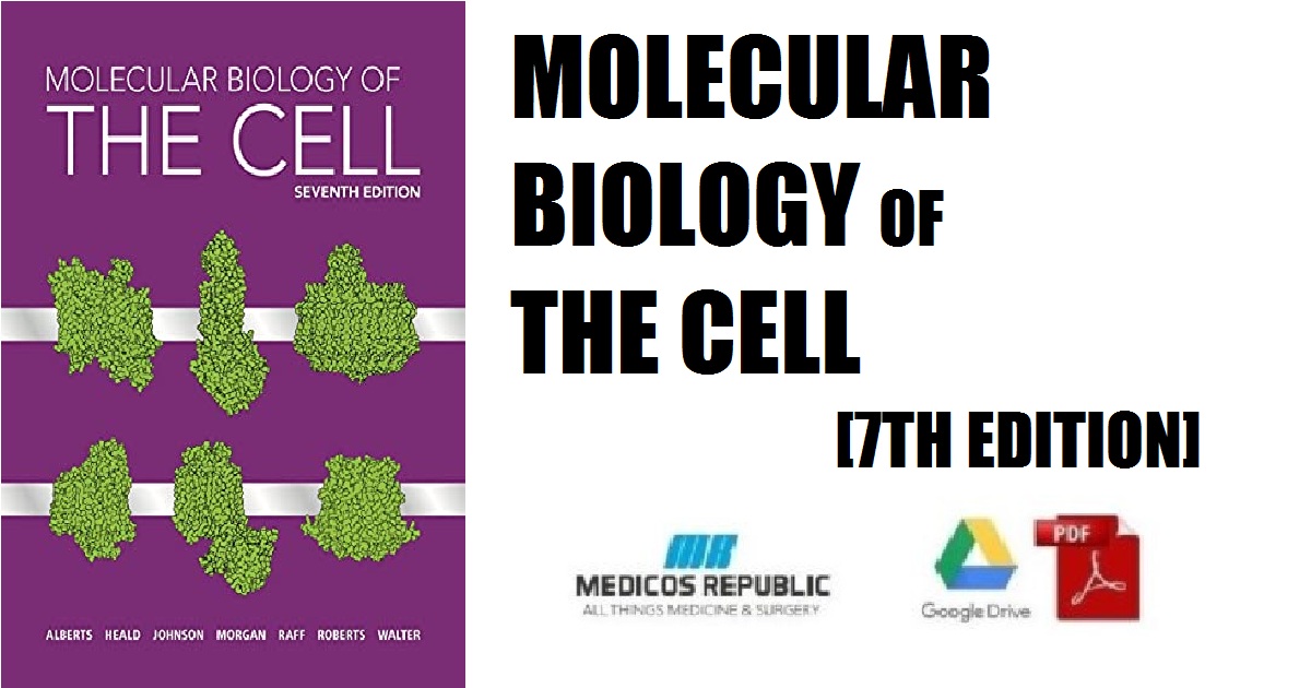 Molecular Biology of the Cell 7th Edition PDF Free Download 